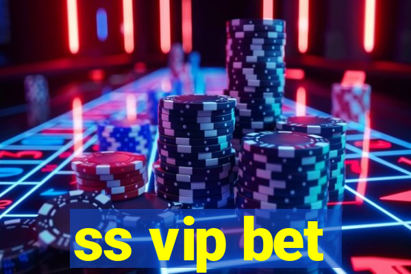 ss vip bet